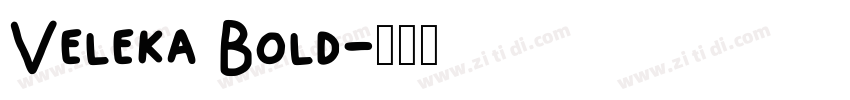 Veleka Bold字体转换